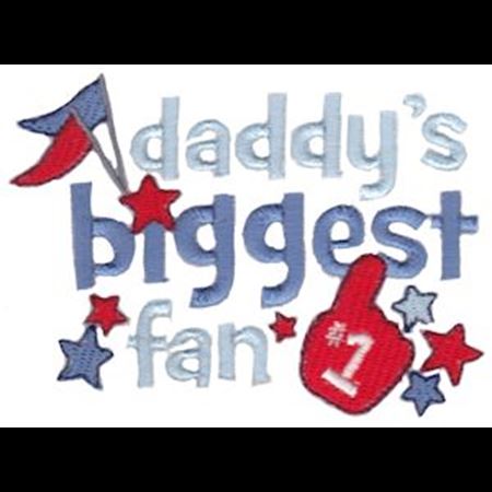 Daddy's Biggest Fan