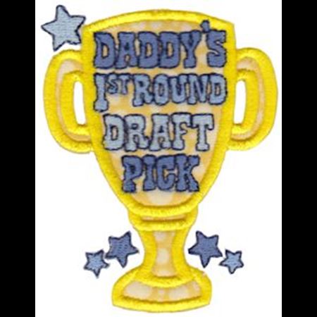 Daddy's 1st Round Draft Pick