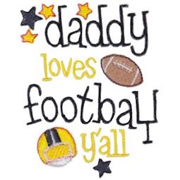 Daddy Loves Football Y