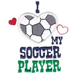 I Love My Soccer Player