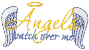 Angels Watch Over Me