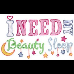 I Need My Beauty Sleep