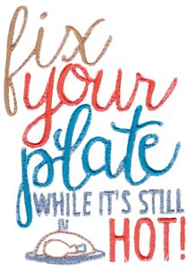 Fix Your Plate While It's Still Hot