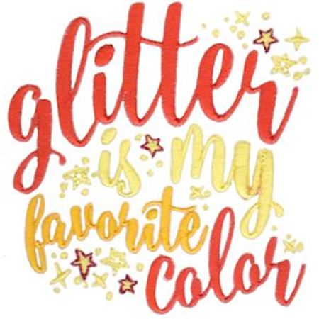 Glitter Is My Favorite Color