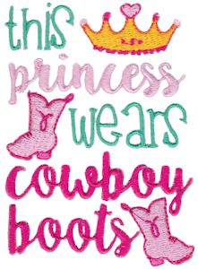 This Princess Wears Cowboy Boots