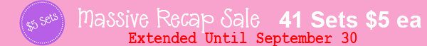 $5 Set Recap Sale
