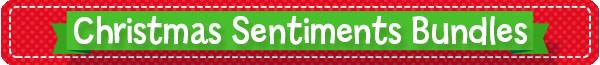 Christmas Sentiments Bundle